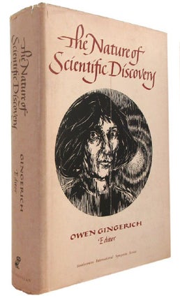 Item #113907 THE NATURE OF SCIENTIFIC DISCOVERY. Owen Gingerich
