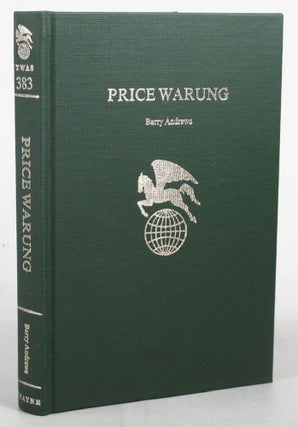 Item #114006 PRICE WARUNG (WILLIAM ASTLEY). Price Warung, Barry Andrews, pseud. of William...