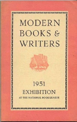 Item #114713 MODERN BOOKS AND WRITERS. Francis Meynell, Compiler