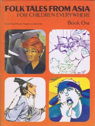 Item #117119 FOLK TALES FROM ASIA FOR CHILDREN EVERYWHERE. Book One. Asian Cultural Centre for...