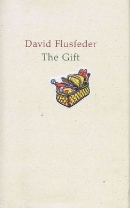 Item #117279 THE GIFT. David Flusfeder