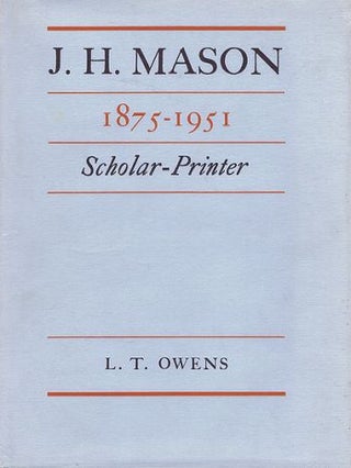 Item #117694 J. H. MASON, 1875-1951. J. H. Mason, L. T. Owens