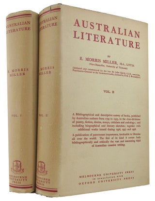 Item #117695 AUSTRALIAN LITERATURE: From its beginnings to 1935. E. Morris Miller