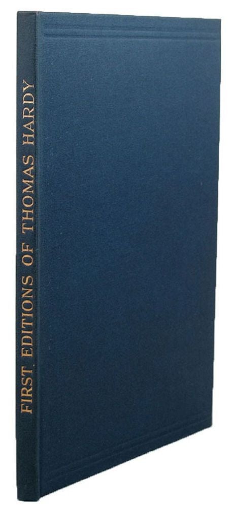 Item #117840 THE FIRST EDITIONS OF THE WRITINGS OF THOMAS HARDY AND THEIR VALUES. Thomas Hardy, Henry Danielson.