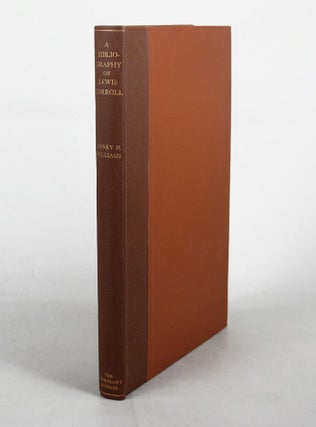 Item #117875 A BIBLIOGRAPHY OF THE WRITINGS OF LEWIS CARROLL. Lewis Carroll, Charles Lutwidge...