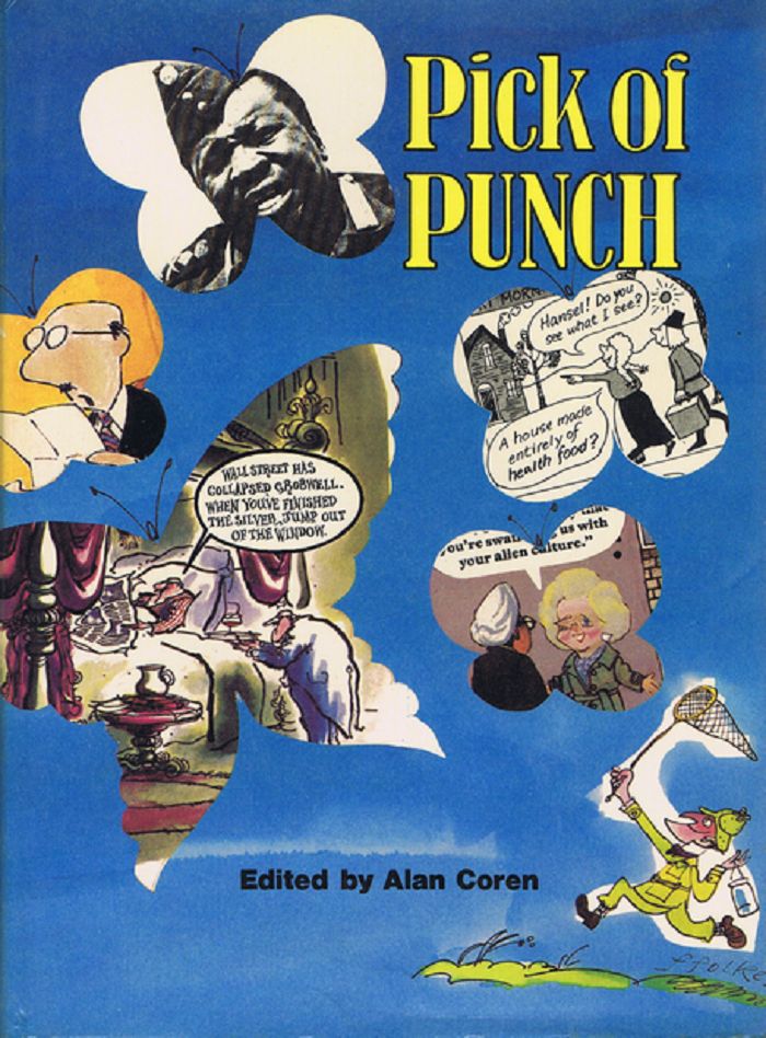 Item #118031 PICK OF PUNCH [1978]. Punch, Alan Coren.