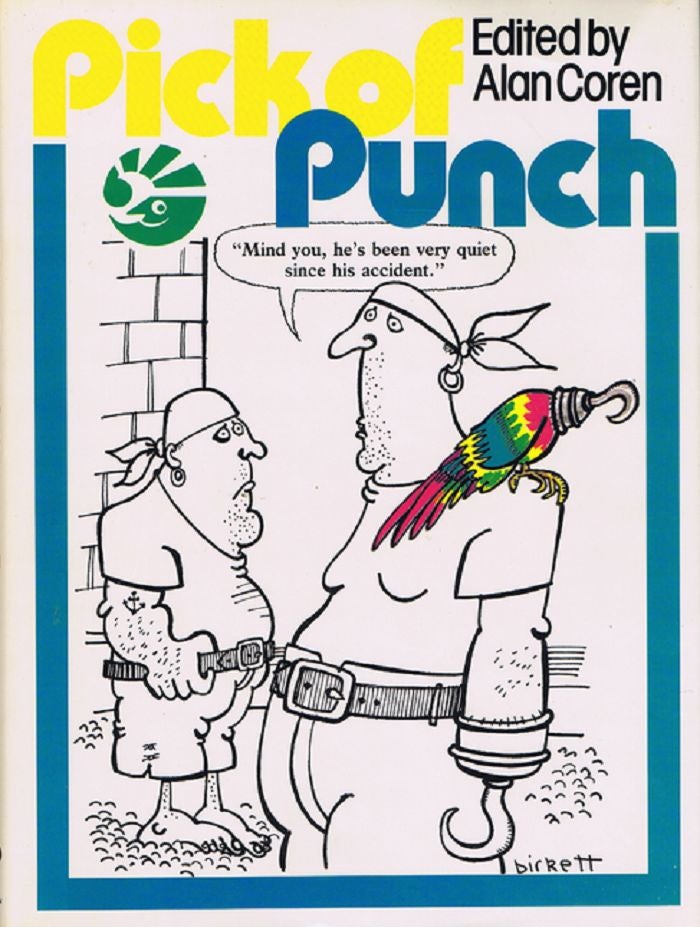 Item #118035 PICK OF PUNCH [1982]. Punch, Alan Coren.
