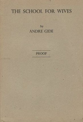 Item #118186 THE SCHOOL FOR WIVES [with] ROBERT [and] GENEVIEVE, or The unfinished confidence....