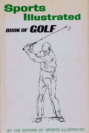 Item #118888 BOOK OF GOLF. Charles Price, Sports Illustrated, of