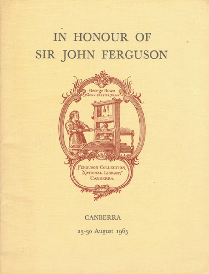 Item #121792 AN EXHIBITION IN HONOUR OF SIR JOHN FERGUSON. John Alexander Ferguson.