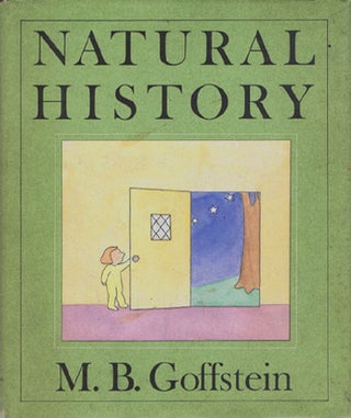 Item #121826 NATURAL HISTORY. M. B. Goffstein