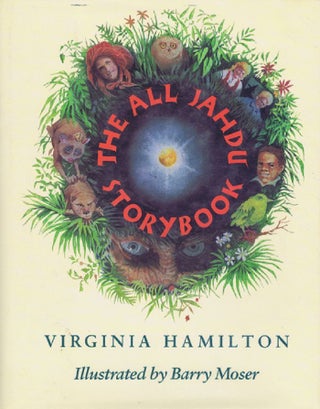 Item #121912 THE ALL JAHDU STORYBOOK. Virginia Hamilton