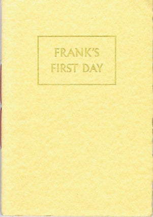 Item #122421 FRANK'S FIRST DAY. Paul Brennan