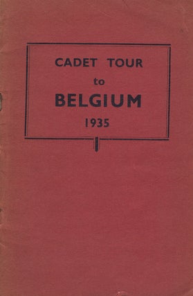 Item #122629 CADET TOUR OF BELGIUM 1935. British National Cadet Organisation