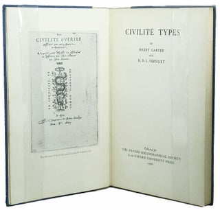 Item #123018 CIVILITE TYPES. Harry Carter, H. D. L. Vervliet