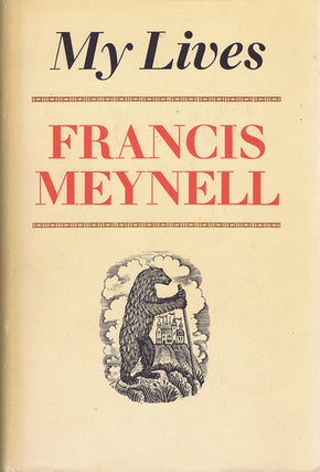 Item #123297 MY LIVES. Francis Meynell
