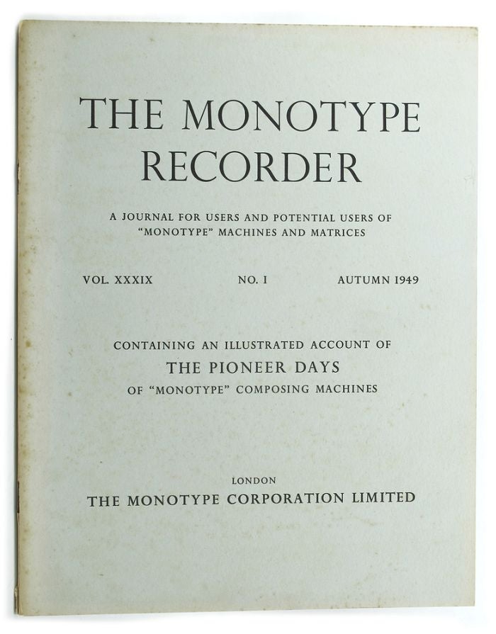 Item #124674 THE MONOTYPE RECORDER. The Monotype Corporation Limited.