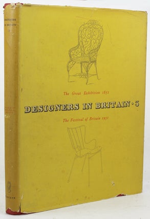 Item #124697 DESIGNERS IN BRITAIN 1851-1951, Volume Three. Society of Industrial Artists, Compiler