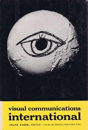 Item #124856 VISUAL COMMUNICATIONS: INTERNATIONAL. Frank Baker, Edward W. Morse