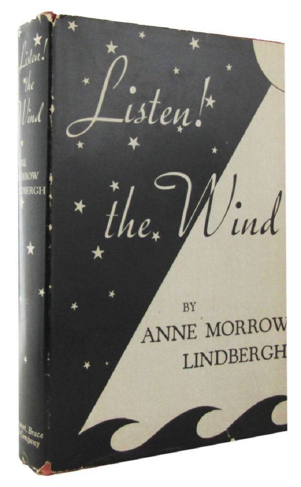 Item #125724 LISTEN! THE WIND. Anne Morrow Lindbergh.