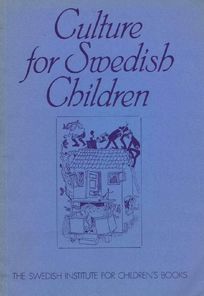 Item #126245 CULTURE FOR SWEDISH CHILDREN. Mary Orvig, Preface.