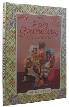 Item #126599 THE KATE GREENAWAY DOLL BOOK. Valerie Janitch