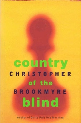 Item #126817 COUNTRY OF THE BLIND. Christopher Brookmyre