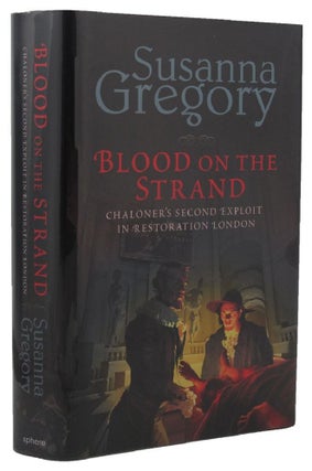 Item #127163 BLOOD ON THE STRAND. Susanna Gregory, Elizabeth Cruwys, Pseudonym
