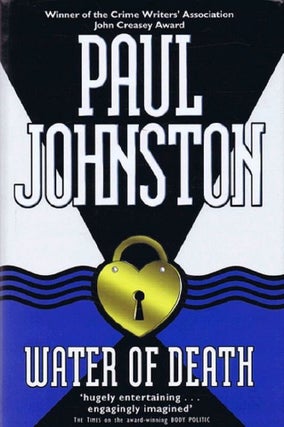 Item #127943 WATER OF DEATH. Paul Johnston