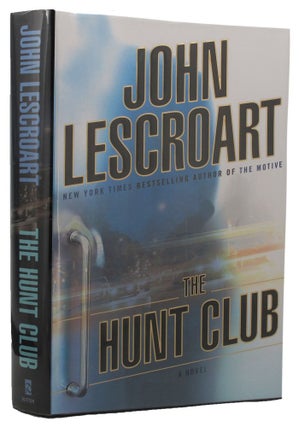 Item #127952 THE HUNT CLUB. John Lescroart