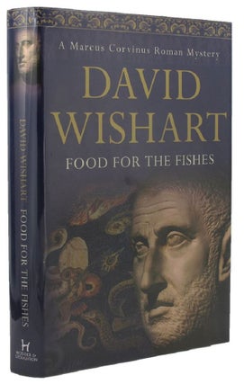 Item #128018 FOOD FOR THE FISHES. David Wishart
