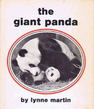 Item #128427 THE GIANT PANDA. Lynne Martin