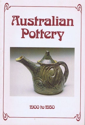 Item #128875 AUSTRALIAN POTTERY 1900 to 1950. Peter Timms