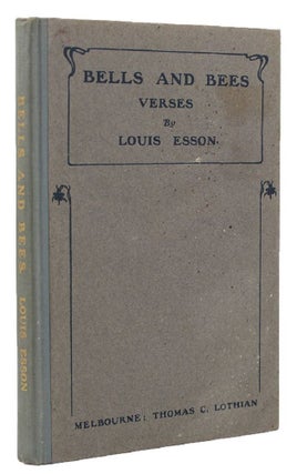 Item #129281 BELLS AND BEES. Louis Esson