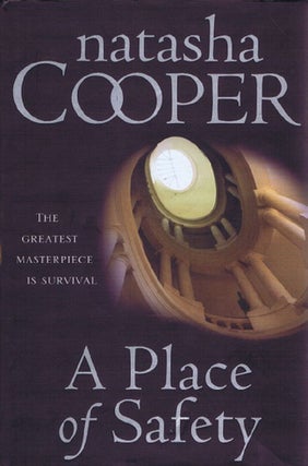 Item #129872 A PLACE OF SAFETY. Natasha Cooper