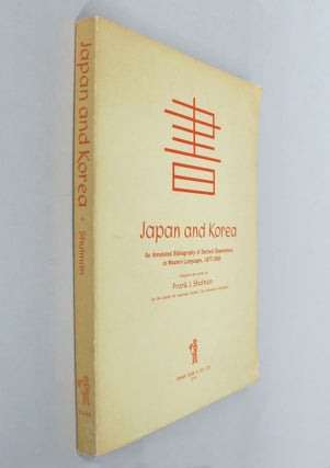 Item #129968 JAPAN AND KOREA. Frank J. Shulman