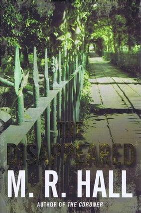 Item #130062 THE DISAPPEARED. M. R. Hall