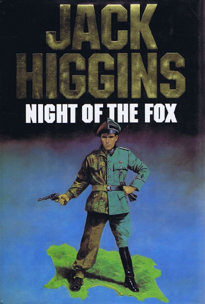 Item #130075 NIGHT OF THE FOX. Jack Higgins.