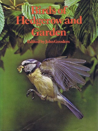 Item #130320 BIRDS OF HEDGEROW AND GARDEN. John Gooders