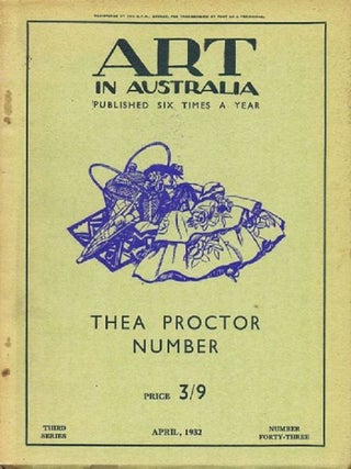 Item #130633 ART IN AUSTRALIA: published six times a year. Third Series, number forty-three: Thea...