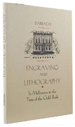 Item #131468 THE ESTABLISHMENT AND DEVELOPMENT OF ENGRAVING AND LITHOGRAPHY IN MELBOURNE to the...