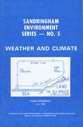 Item #132089 WEATHER AND CLIMATE. The Sandringham Environment Series No. 5, Frank Woodcock