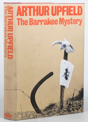 Item #132102 THE BARRAKEE MYSTERY. Arthur W. Upfield