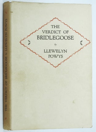 Item #133447 THE VERDICT OF BRIDLEGOOSE. Llewelyn Powys