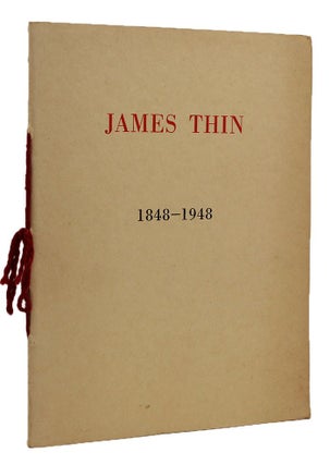 Item #134247 JAMES THIN 1848-1948 [cover title]. James Thin