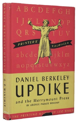 Item #134258 DANIEL BERKELEY UPDIKE AND THE MERRYMOUNT PRESS of Boston Massachusetts,...