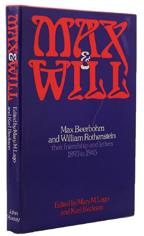 Item #135402 MAX AND WILL. William Rothenstein, Max Beerbohm.