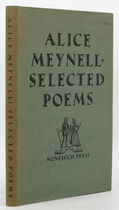 SELECTED POEMS OF ALICE MEYNELL.