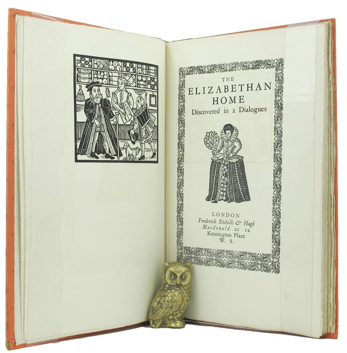 Item #136295 THE ELIZABETHAN HOME: Discovered in 2 Dialogues. Claudius Hollyband, Peter Erondell.