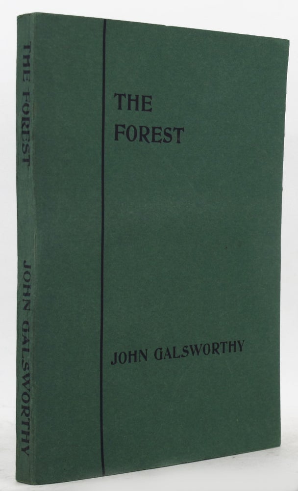 Item #136463 THE FOREST. John Galsworthy.